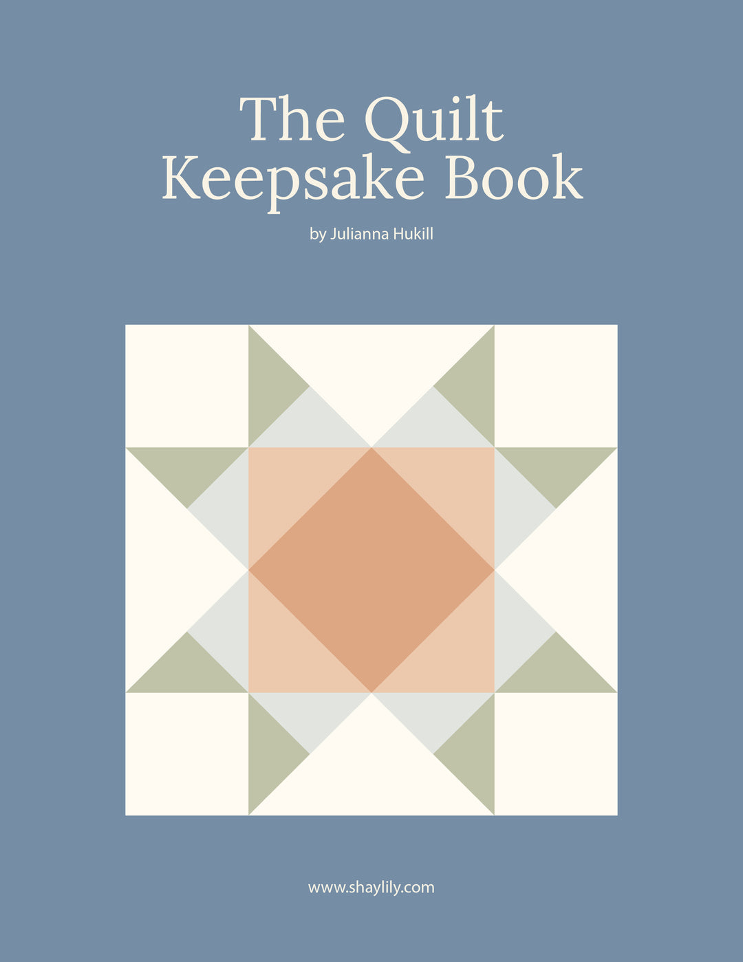 The Quilt Keepsake Book